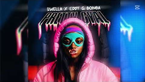 Qwella -  Pretty Gyal ft Eddy G Bomba Badbxtch (Remix) (Clean Radio Edit)(KMRSounds) #qwella
