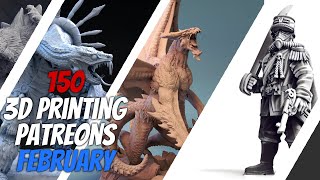 3D Printing Patreon Preview  |  February 2021
