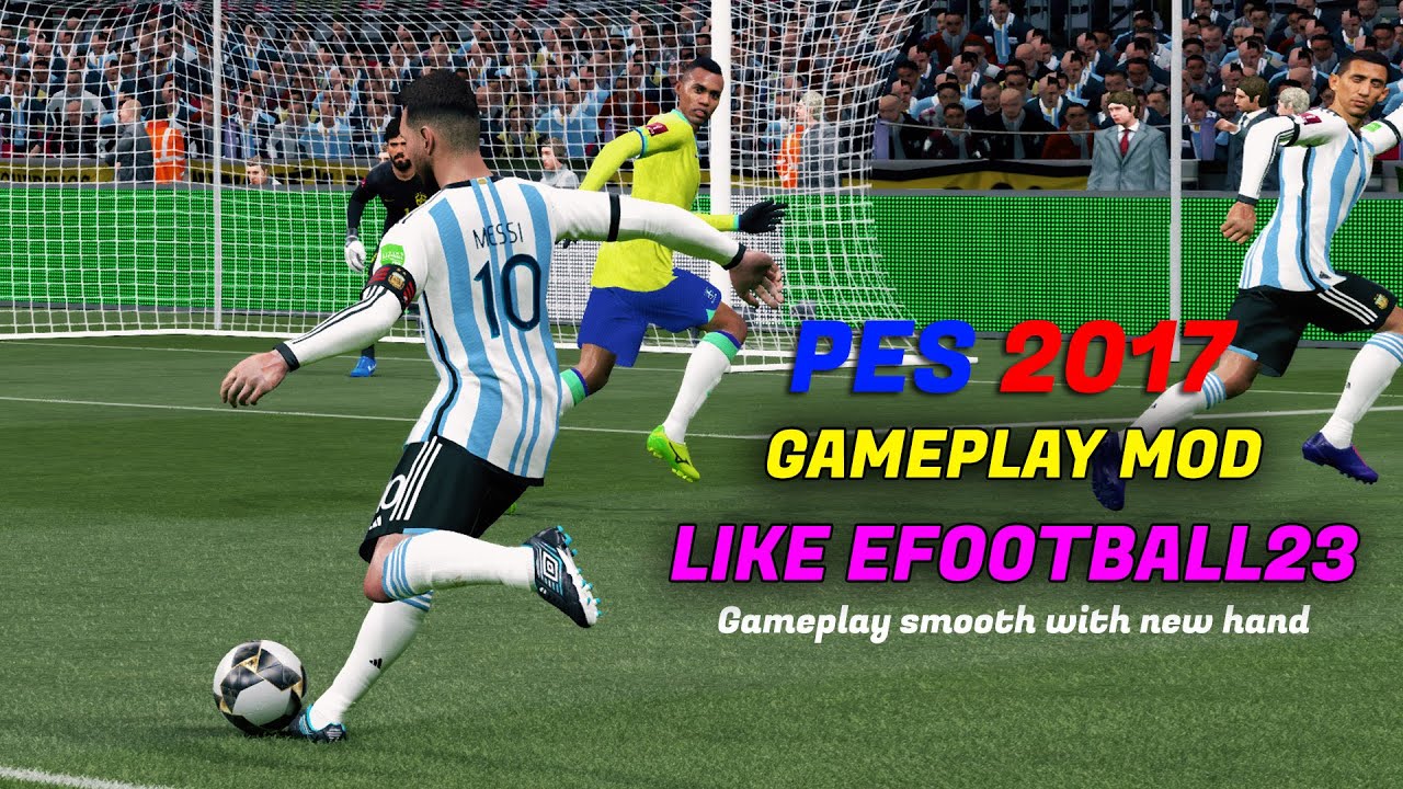 PES 2017 NEW GAMEPLAY MOD LIKE EFOOTBALL 23 - YouTube