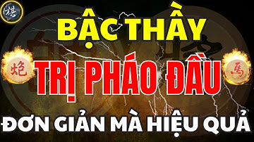 [ Cờ Tướng ] Những Cách Trị Pháo Đầu Đơn Giản Mà Hiệu Quả Nhất Của Ngô Lan Hương