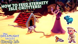 🐢HOW TO FEED ALL CRITTERS ON ETERNITY ISLE! 💗 -- Disney Dreamlight Valley