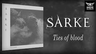 Sarke - Ties of Blood