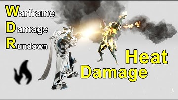 WDR #4: Heat Damage (Warframe)