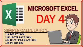 MICROSOFT EXCEL DAY 4|| SIMPLE CALCULATION IN EXCEL