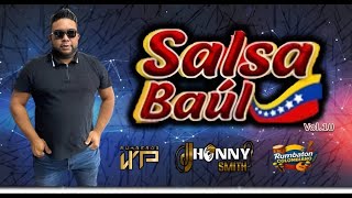 MIX SALSA BAUL A MI ESTILO VOL 10 DJ JHONNY SMITH