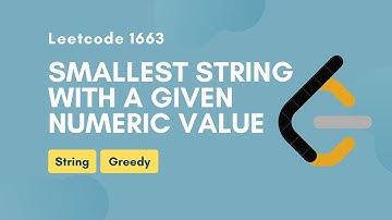 Smallest String With A Given Numeric Value | Leetcode 1663 | String | Greedy