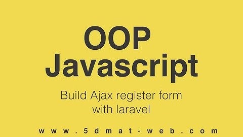 oop javascript laravel 5.4 ajax register - add new action when user register or have error