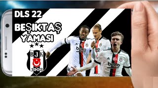 Dls 22 Beşi̇ktaş Yamasi 2022 Transfer Ve Formalar Güncel Dls 19 Beşi̇ktaş Yamasi Hemen İndi̇r
