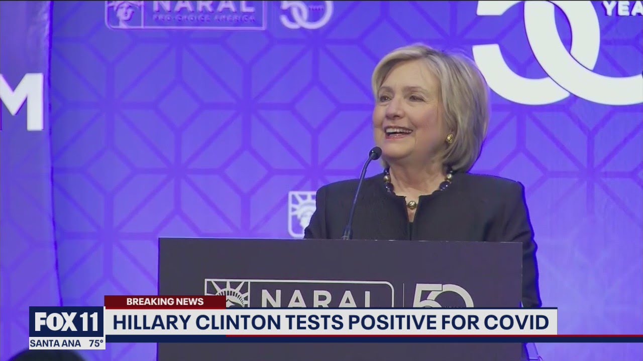 Hillary Clinton Tests Positive for COVID