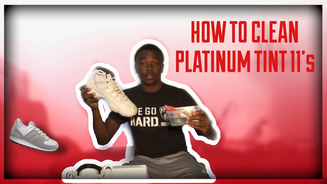 HOW TO CLEAN AIR JORDAN PLATINUM TINT 