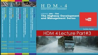 HDM 4 training part 3 of 09