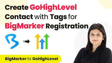 How to Create GoHighLevel Contact with Tags for BigMarker Registration