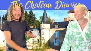 THE CHATEAU DIARIES: Arrivals, Departures and a Transformation!