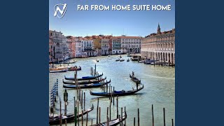 Far from Home Suite Home