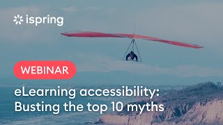 eLearning accessibility: Busting the top 10 myths