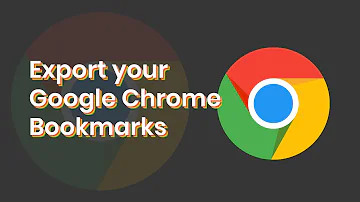 Export/save All Bookmarks in Chrome