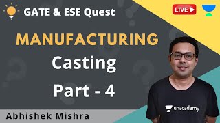 Gating Ratios and Solidification Time  | Casting | Manufacturing | Abhishek Mishra Profile