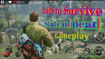 Left to Survive:State of dead  best gameplay video #1 |A_H GAMING| #10millionsubscribers