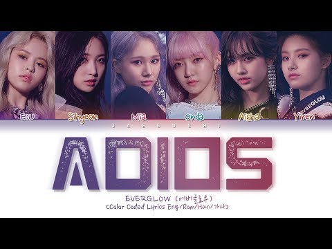 EVERGLOW (에버글로우) - Adios (Color Coded Lyrics Eng/Rom/Han/가사)