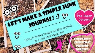 GOT A JUNK MAIL MAGAZINE & DIGIKITS? Let's Make a Small Junk Journal! Easy Tips! The Paper Outpost!