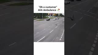 "Oh a dollar"ahh Ambulance #funny #memes #shorts