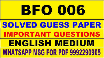 bfo 006 guess paper in english | bfo 006 important questions | bfo 006 study material
