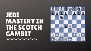 Jedi Mastery In The Scotch Gambit screenshot 4