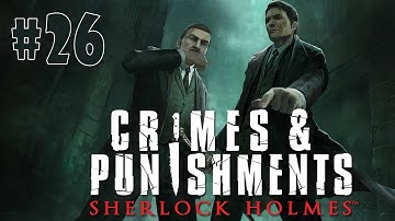 Sherlock Holmes: Crimes and Punishments - Walkthrough - Part 26 - Kew Gardens Case (PC) [HD]