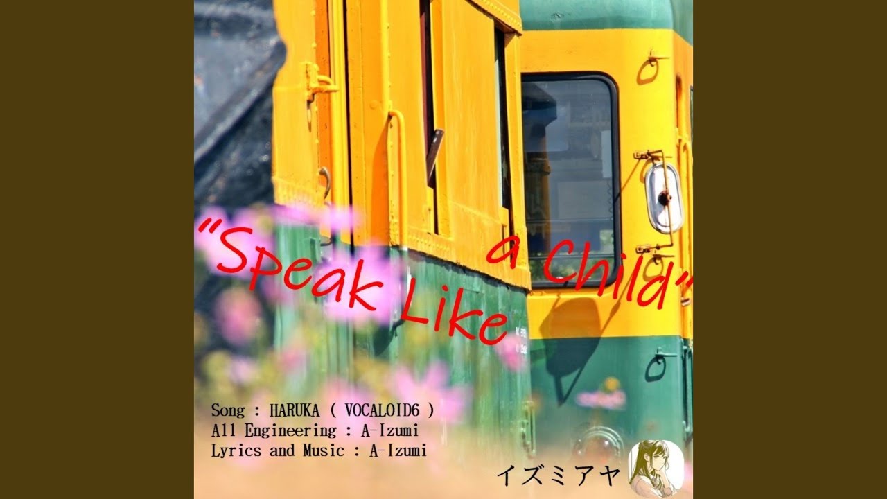 YouTube에서 Speak Like a Child (feat. HARUKA) 보기 YouTube에서 Speak Like a Child (feat. HARUKA) 보기