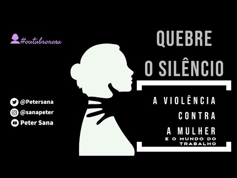 A violência contra a Mulher e o mundo do trabalho