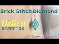 How to make Brick Stitch Diamond Earrings using Delica Seed Beads