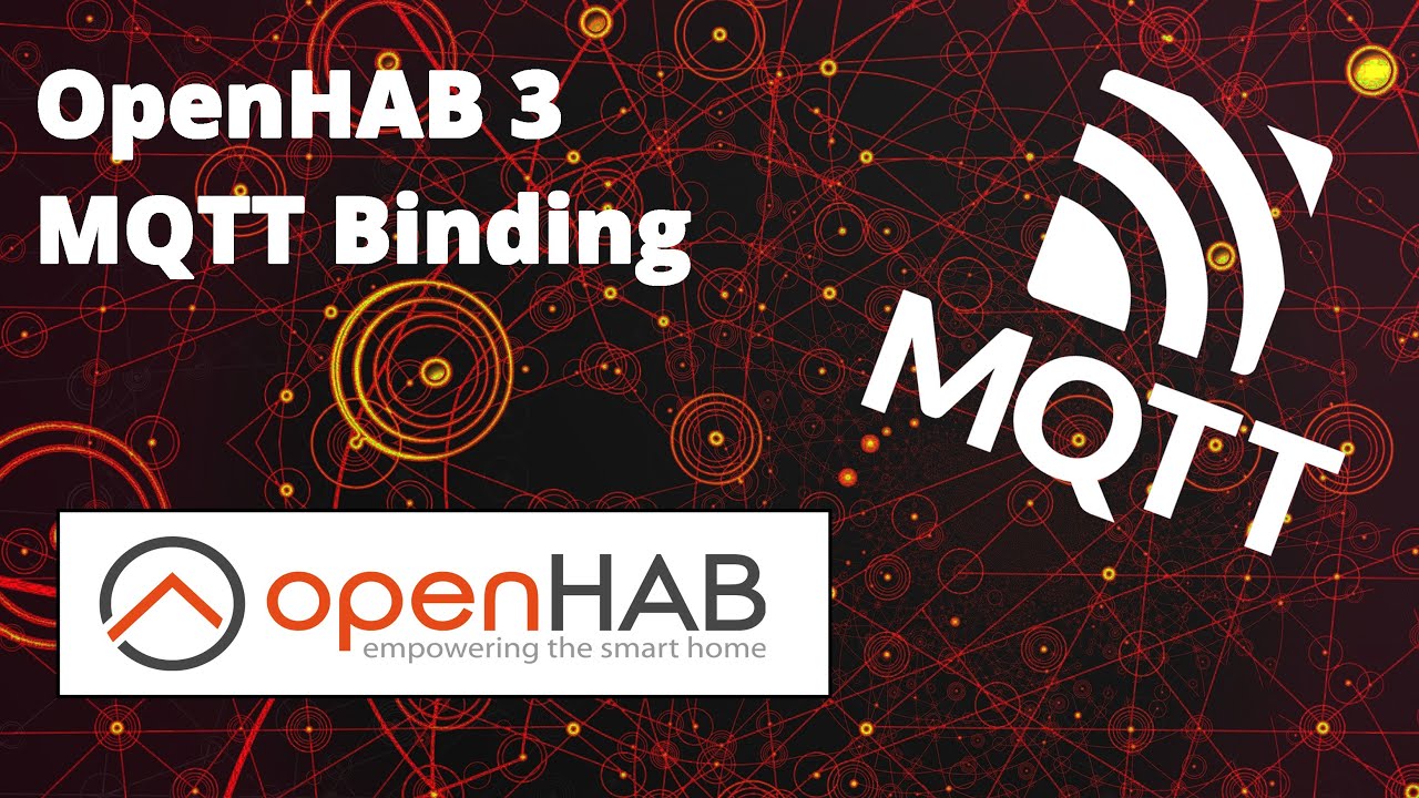 OpenHAB 3 | MQTT Binding