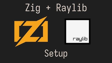How to Setup Raylib with Zig (With & Without Bindings)