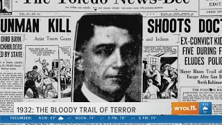 The Bloody Trail of Terror Today in Toledo History July 8