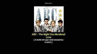 Vídeo de The Night You Murdered Love