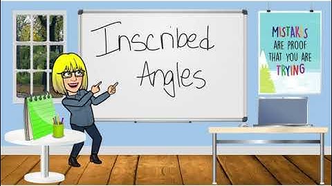 10-2 Inscribed angles video.mp4