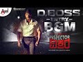 Inspector vikram movie d boss entry bgm  prajwal devaraj  bhavana  janoop seelin  sri narasimha