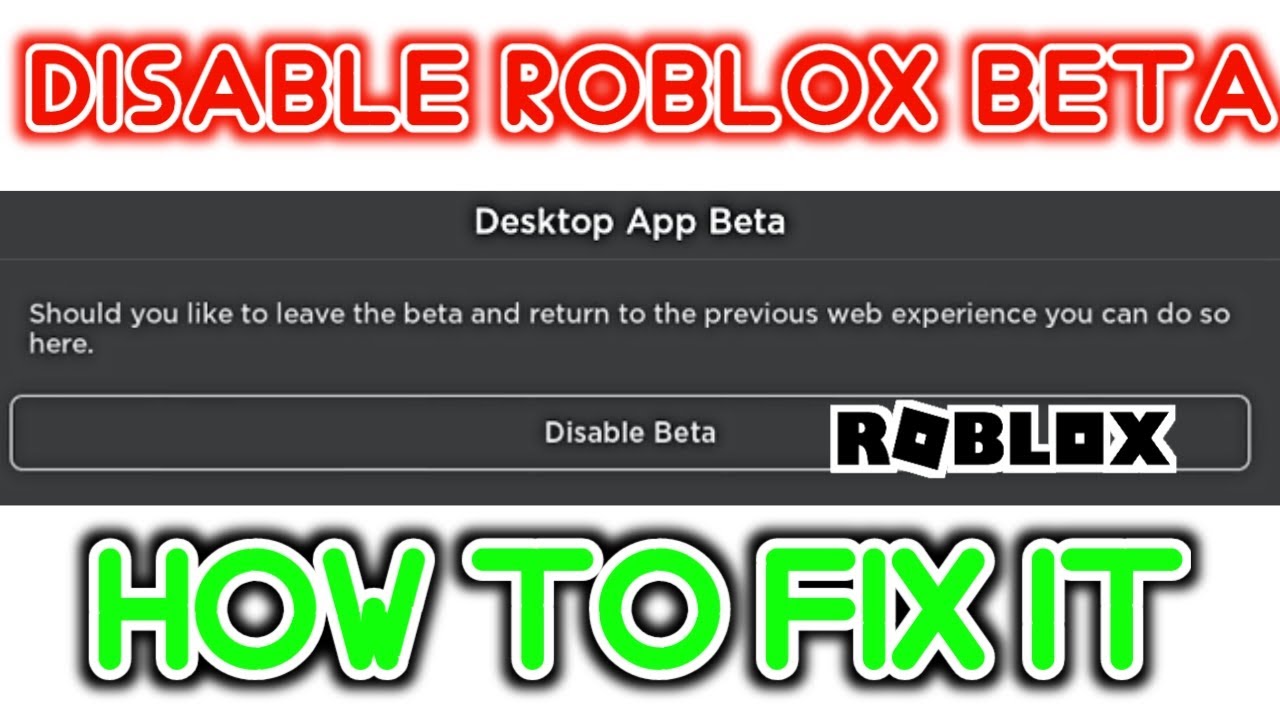 ROBLOX FORCED THE BETA APP! NEW METHODS TO REMOVE/DELETE/DISABLE