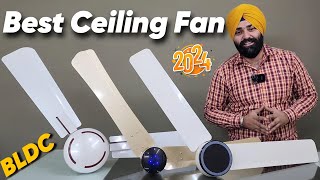 Best Ceiling Fans in INDIA 2024 | Best BLDC Fan in INDIA 2024 | Best BLDC Ceiling Fans in INDIA 2024