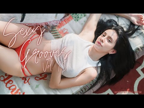 Sexy Grooves Vol. 15 Mixed by Bell Mesk | Deep House Mix