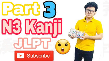 03 N3 Level Most Important Kanji for JLPT 2021 Part   3