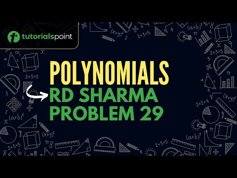 Class 9 | Polynomials | RD Sharma Problem 29 | Tutorialspoint
