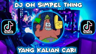 Dj Somewhere Only We Know | Oh Simple Thing (Slowed   Reverb)🎧