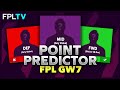 FPL Point Predictor | GAMEWEEK 7 | Fantasy Premier League | 20/21