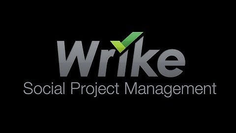 Wrike: Project Management Software that Makes Your Life Easier!