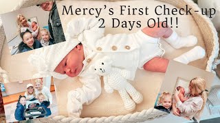 Video thumbnail of "Mercy's First Check-up- 2 DAYS old"