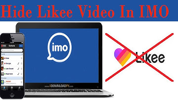 How To Hide Likee videos on IMO