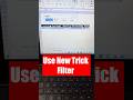 Use New Trick Excel Filter