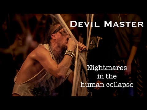 Devil Master - Nightmares In The Human Collapse + Black