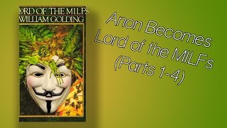 Anon Becomes Lord Of The S Parts 1-4